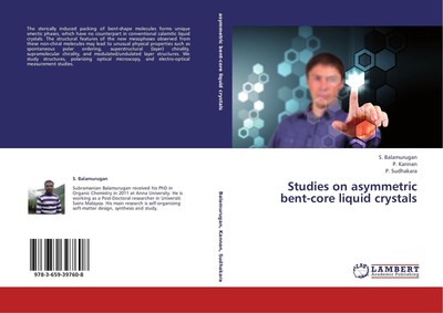 S. Balamurugan (u. a.) | Studies on asymmetric bent-core liquid crystals | Buch