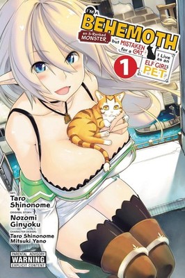 I'm a Behemoth, an S-Ranked Monster, but Mistaken for a Cat, I Live as an Elf Gi