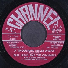 EARL LEWIS & CHANNELS: a thousand miles away / don't let the green grass fool yo