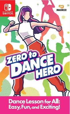 Zero to Dance Hero (Multi-Language) Switch Brand New Game (2024 Misc)