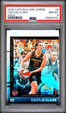 2025 PANINI CAITLIN CLARK CHRONICLED HOLO #8 CAITLIN CLARK PSA 8