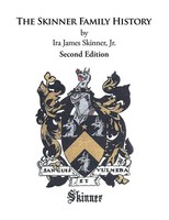 Ira James Skinner Jr. | The Skinner Family History | Taschenbuch | Englisch