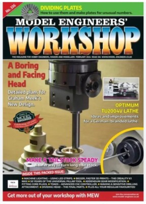 Model Engineers Workshop Magazine (UK) No.336 February 2024/ OPTIMUM TU2004V