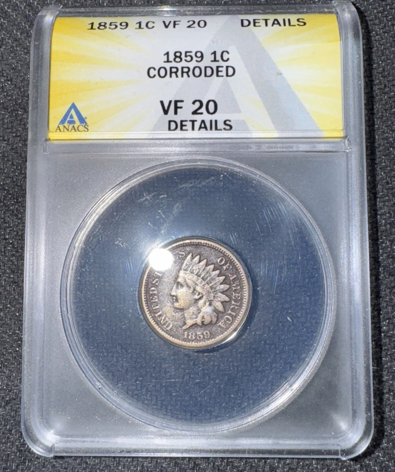1859 Indian Head Cent - ANACS VF  20 Newly Graded / New Holder  corroded - Image 2 of 4