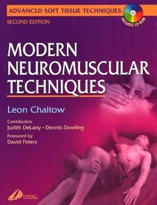 Modern Neuromuscular Techniques (Advanced soft tissue... - Chaitow, Leon