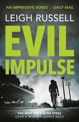 Evil Impulse by Leigh Russell (English) Paperback Book