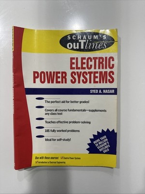 Schaum's Outline of Electrical Power Systems by Syed A. Nasar (1990, Trade...