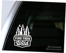Find Your Wild Car Decal, Explore The Outdoors Window 5 inches tall White