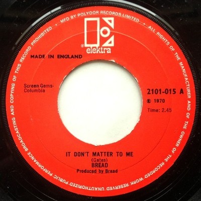 Bread - It Don't Matter To Me (7'', Single)