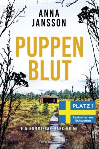 Anna Jansson ~ Puppenblut: Ein Kommissar-Bark-Krimi (Kristoffe ... 9783734112669 - Picture 1 of 1