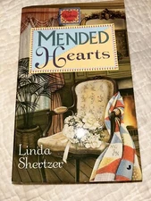 Mended Hearts (Quilting Romance Series) by Linda Shertzer, Jove Books (1999)