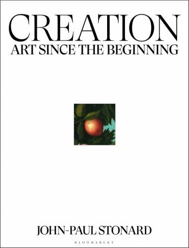 Creation: A fully illustrated, panoramic world history of art from ancient civil - Picture 1 of 1