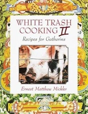 White Trash Cooking II: Recipes for Gatherins (Vol 2) - ACCEPTABLE