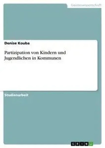 Denise Kouba | Partizipation Von Kindern Und Jugendlichen In Kommunen | Buch-image