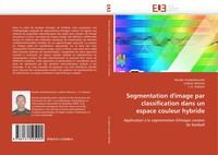 Nicolas Vandenbroucke (U. A.) | Segmentation D''Image Par Classification Dans...