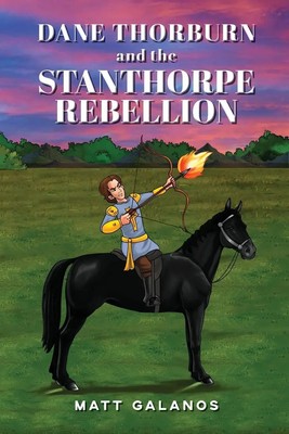 Matt Galanos | Dane Thorburn and the Stanthorpe Rebellion | Taschenbuch (2023)