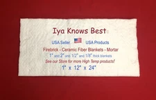 Ceramic Fiber Blanket 1"x12"x24" Thermal High Temp Insulation 2600F 8# USA Made