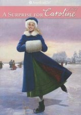A Surprise for Caroline (American Girl (Quality)) - Paperback - GOOD