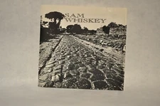Sam Whiskey - Sam Whiskey