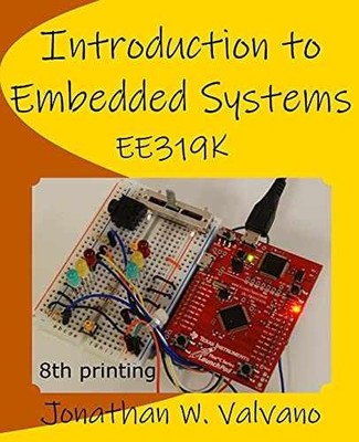 Introduction to Embedded - Paperback, by Valvano Jonathan W - Acceptable n