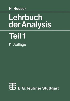 Lehrbuch der Analysis: Teil 1 by Harro Heuser PAPERBACK 9783519422310