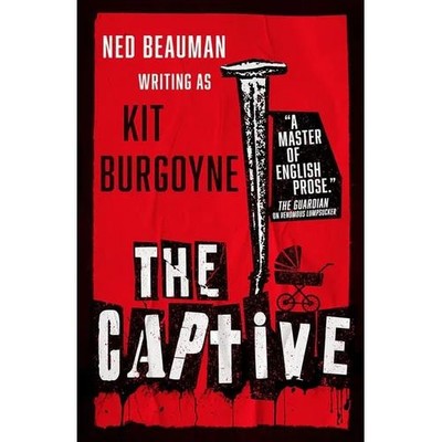 The Captive - Kit Burgoyne - Hardback - Brand New & Sealed