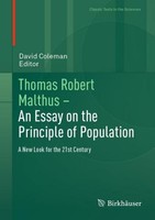 Thomas Robert Malthus - An Essay On The Principle Of Population David Coleman