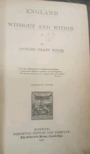 England Without and Within by Richard Grant White-1897 16th Ed-HTF