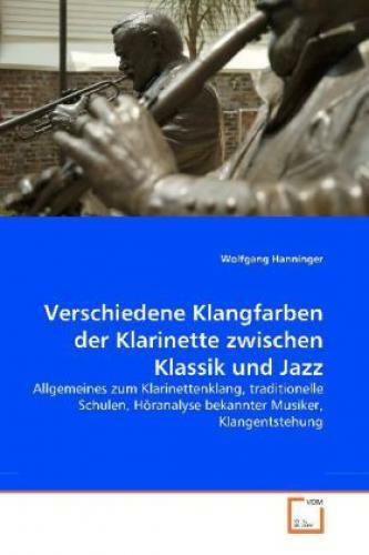 Thumbnail - Verschiedene Klangfarben Der Klarinette Zwischen Klassik Und Jazz