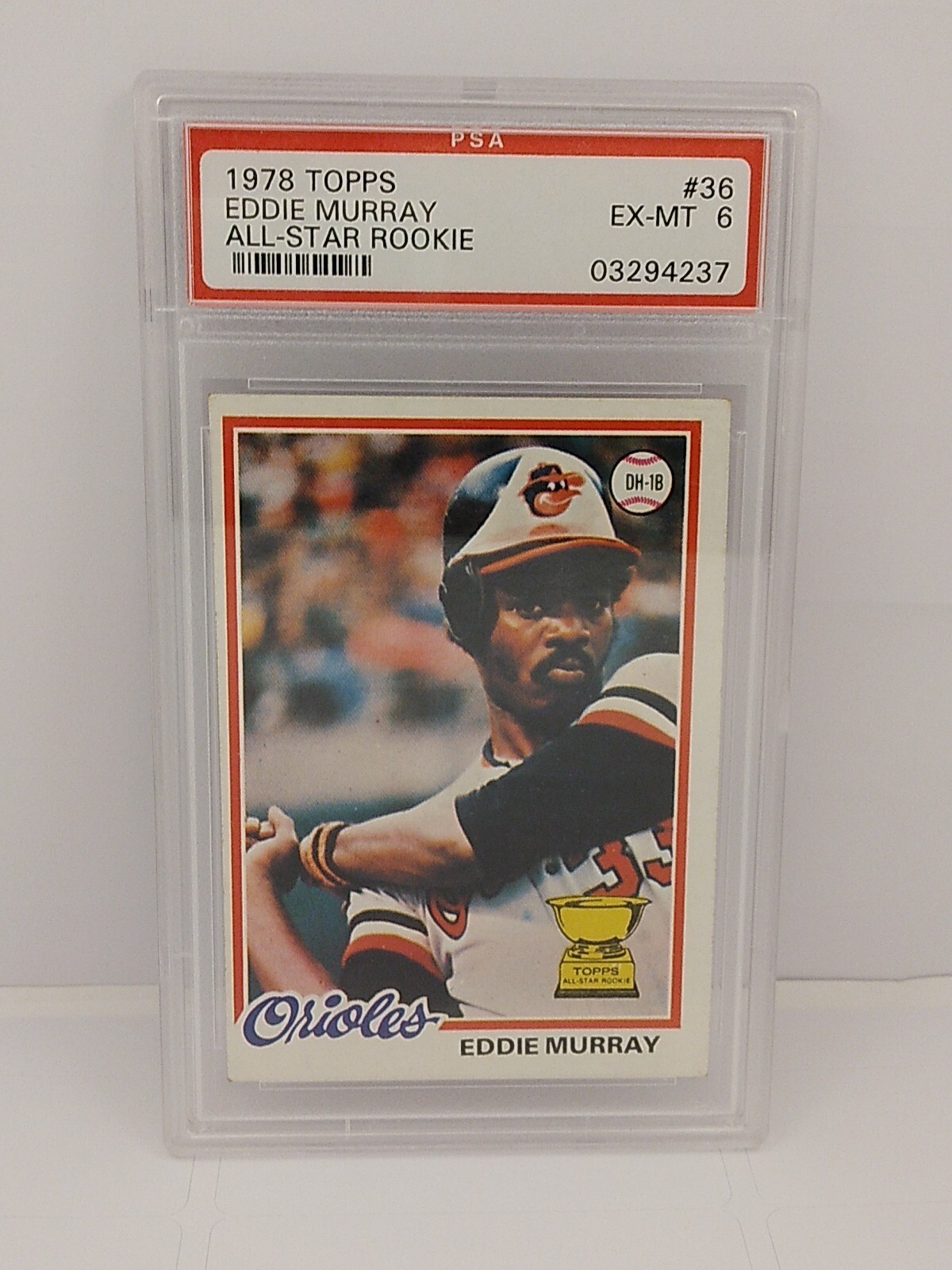 1978 Topps #36 EDDIE MURRAY ALL STAR ROOKIE  RC HOF Graded PSA 6