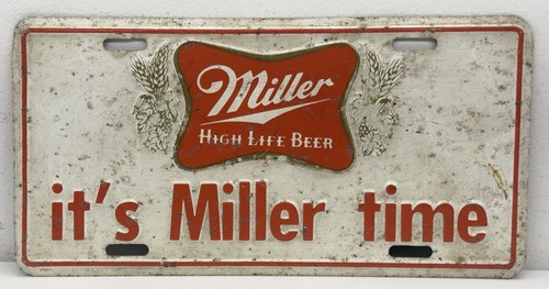 Vintage Miller High Life Beer Novelty License Plate Metal Sign It’s Miller Time