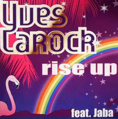 Yves Larock Feat. Jaba ''Rise Up'' 12'' Vinyl Single 45 RPM Near Mint