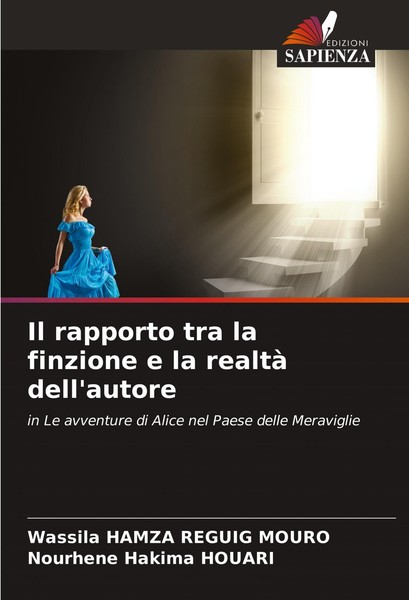 Il Rapporto Tra La Finzione E La Realtà Dell'autore Wassila Hamza Reguig Mouro-image