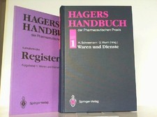 Hagers Handbuch der Pharmazeutischen Praxis. ...
