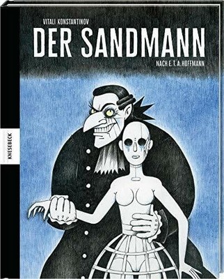 Der Sandmann: Graphic Novel nach E. T. A. Hoffmann Buch Knesebeck