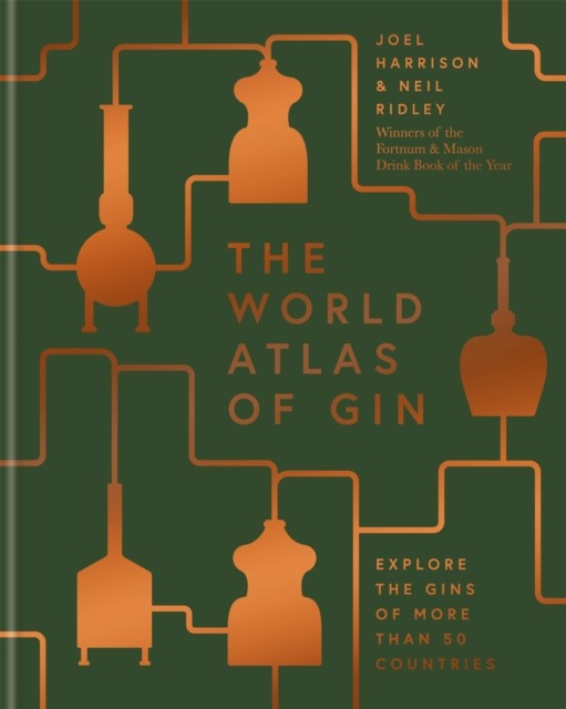 The World Atlas of Gin by Joel Harrison (Hardback Book)