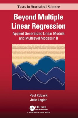 Beyond Multiple Linear Regression: Applied Generalized - Taschenbuch NEU Roback,
