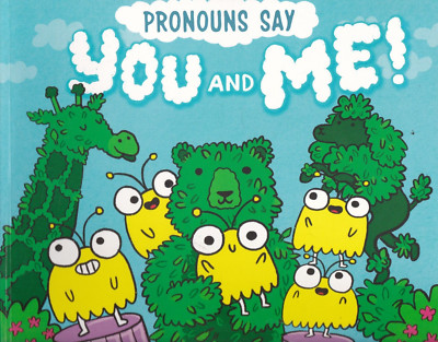 PRONOUNS say You and Me! Children's Learning to Read Write Story Book New