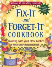 Fix-It and Forget-It Cookbook: Feasting with ...