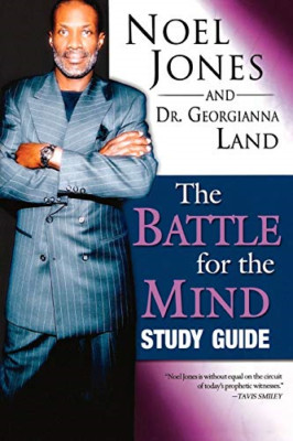 The Battle for the Mind Study Guide - Paperback NEW Jones, Noel 2007-10-16