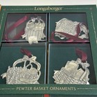 Longaberger Christmas Basket Ornaments Pewter Vintage 1993-1996 - Set of 4