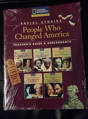 READING EXPEDITIONS (SOCIAL STUDIES: PEOPLE WHO CHANGED By National Geographic