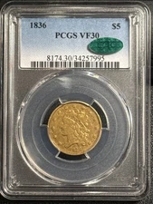 1836 Gold Half Eagles Classic Head PCGS VF-30 CAC