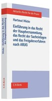 Hartmut Wicke | EinfüHrung In Das Recht Der Hauptversammlung, Das Recht Der...