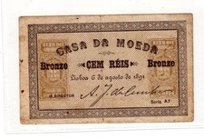 PORTUGAL CASA DA MOEDA BRONZE Banknote 100 REIS 1891 P88 SEHR GUTER ZUSTAND