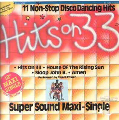 Sweet Power Hits On 33 (11 Non-Stop Disco Dancing Hits) Vinyl Single 12inch