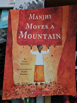 Manjhi Moves A Mountain By Nancy Churan | eBay
