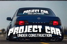 Project Car Under Construction Sticker Jdm Slammed Boost Window Decal Wagon Low