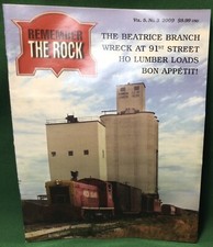 Remember The Rock (Rock Island) Railroad Maga...