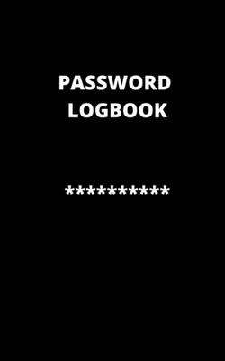 PASSWORD LOGBOOK Logbook To Protect Usernames and Passwords Login and Private...